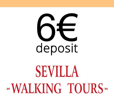 Deposits Sevilla Walking Tours